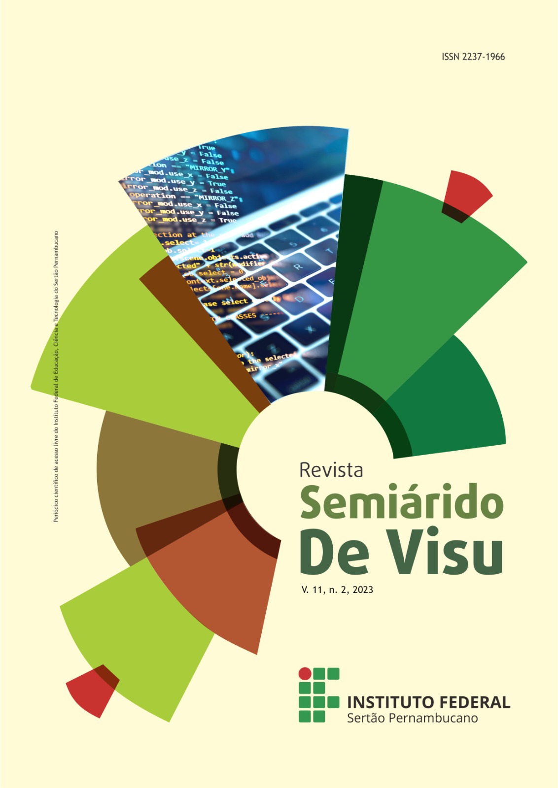 					Ver Vol. 11 Núm. 2 (2023): Revista Semiárido De Visu - v. 11, n. 2, 2023
				